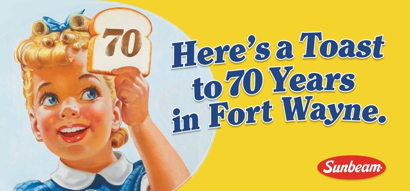 70 years of making Sunbeam Bread in Fort Wayne 70 years of making Sunbeam Bread in Fort Wayne