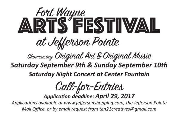 Fort Wayne Arts Festival Call for Entries Fort Wayne Arts Festival