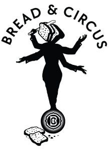 Bread & Circus