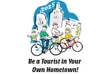 Annual Be A Tourist In Your Hometown – 9/7/2025