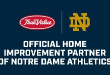 True Value named official Home Improvement Partner of Notre Dame Athletics